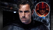 Ben Affleck como Batman e Pôster de The Flash - Divulgação/ Warner Bros. Pictures/ DC Films