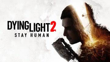 Imagem promocional de Dying Light 2 Stay Human - Divulgação/Techland