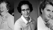 Cientistas - Gertrude Elion/Katherine Johnson/Rosalind Franklin - Reprodução/Getty Images