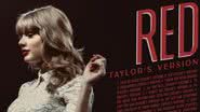 Taylor Swift anuncia que antecipará lançamento de 'Red' - Divulgação