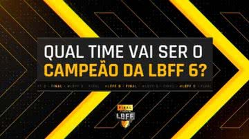 Imagem promocional da final da LBFF 6 - Divulgação/Garena