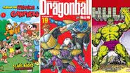 Capas das HQs: Turma da Mônica & Garfield, Dragon Ball - 19 (Edição definitiva) e Hulk: Batismo no Fogo - Divulgação/ Panini