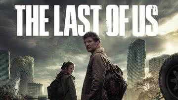 Pôster de “The Last of Us” - Divulgação/ HBO Max