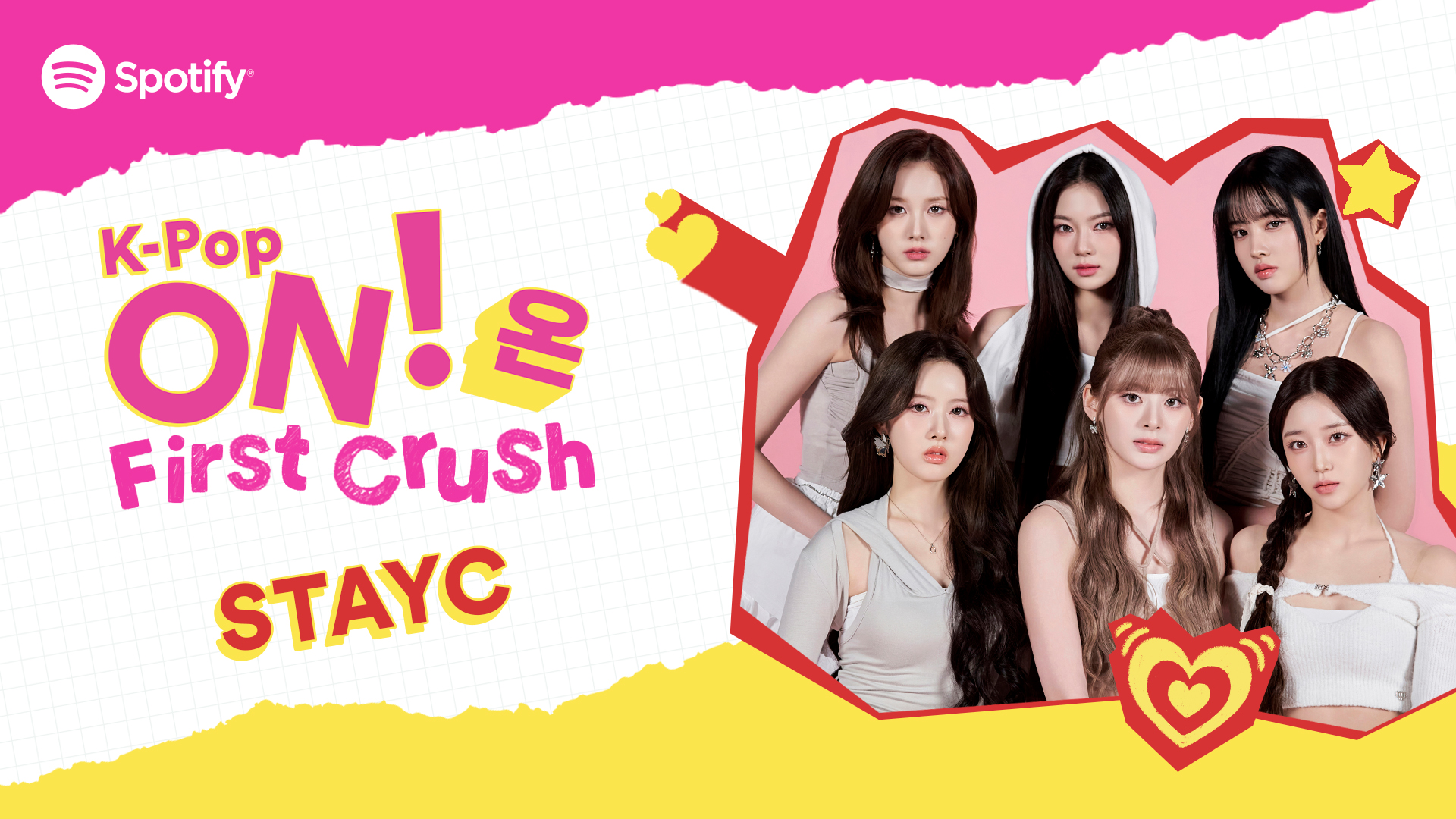 STAYC para a campanha K-Pop ON! (온) First Crush