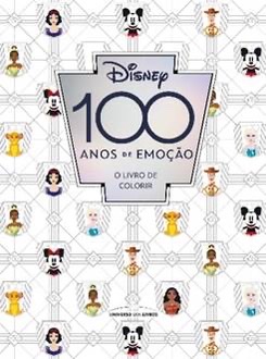 Capa do livro "Disney 100 anos de Emoção - O livro de colorir'