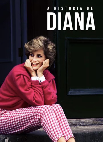 Cartaz promocional de 'A História de Diana'